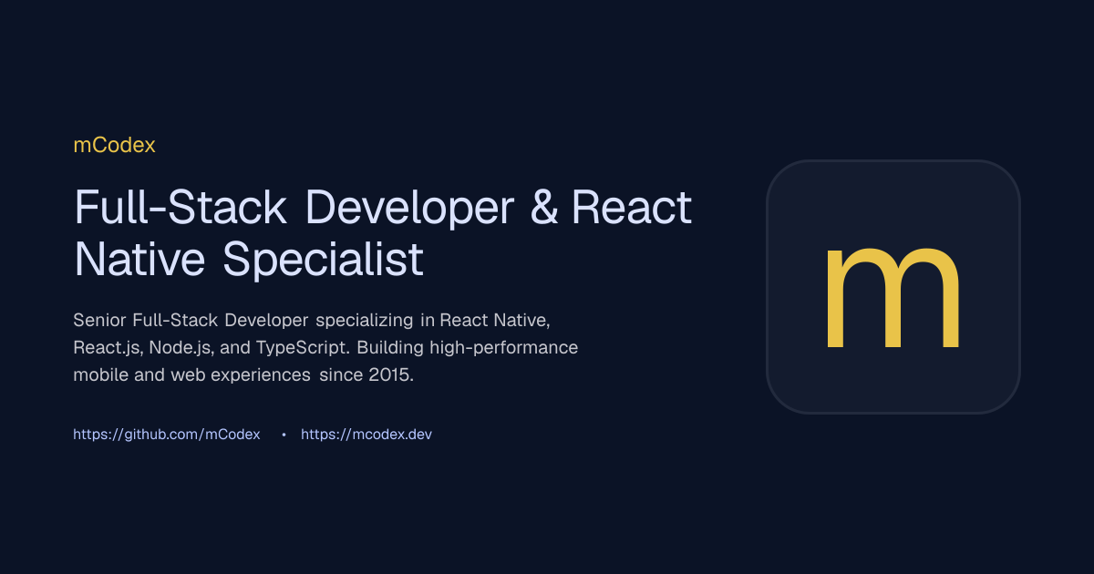 mCodex | Full-Stack Developer & React Native Specialist